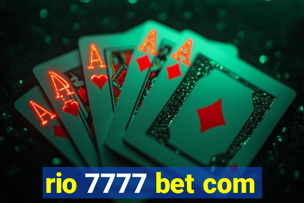 rio 7777 bet com